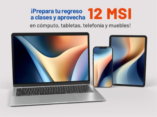 Chedraui 12 MSI en cómputo, tabletas, telefonía y muebles