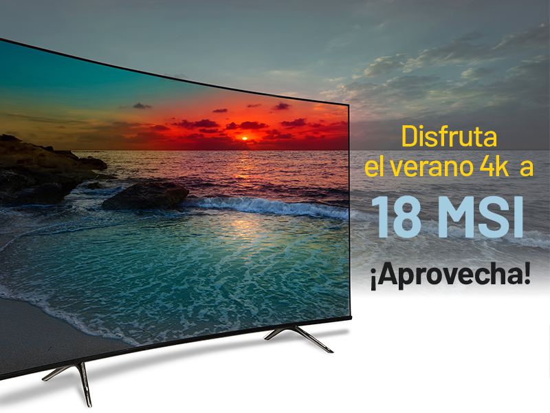 Walmart verano 4k a 18 MSI