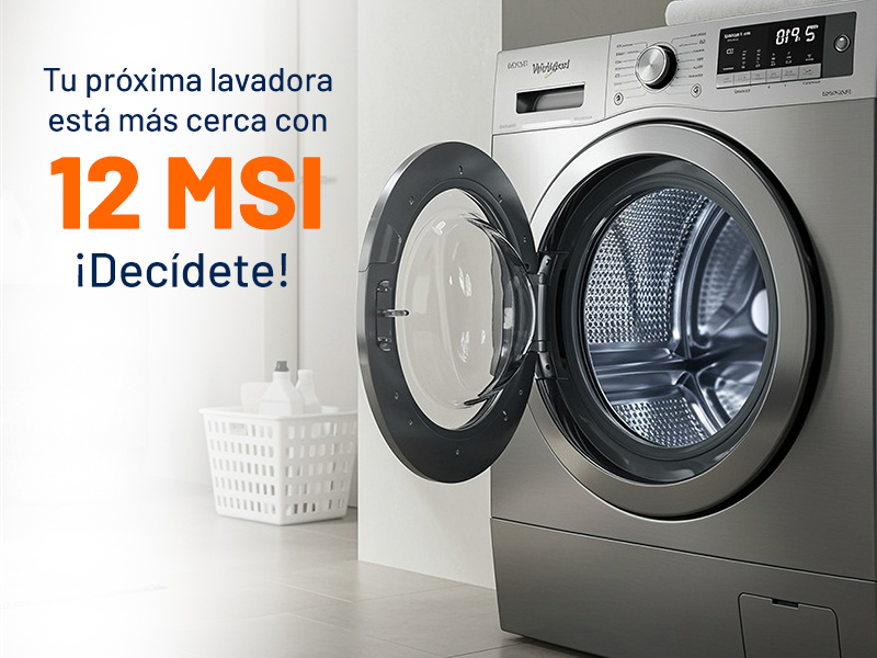 Chedraui 12 MSI en lavadoras